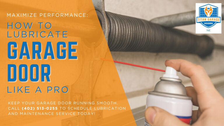 Maximize Performance: How to Lubricate Garage Door Like a Pro