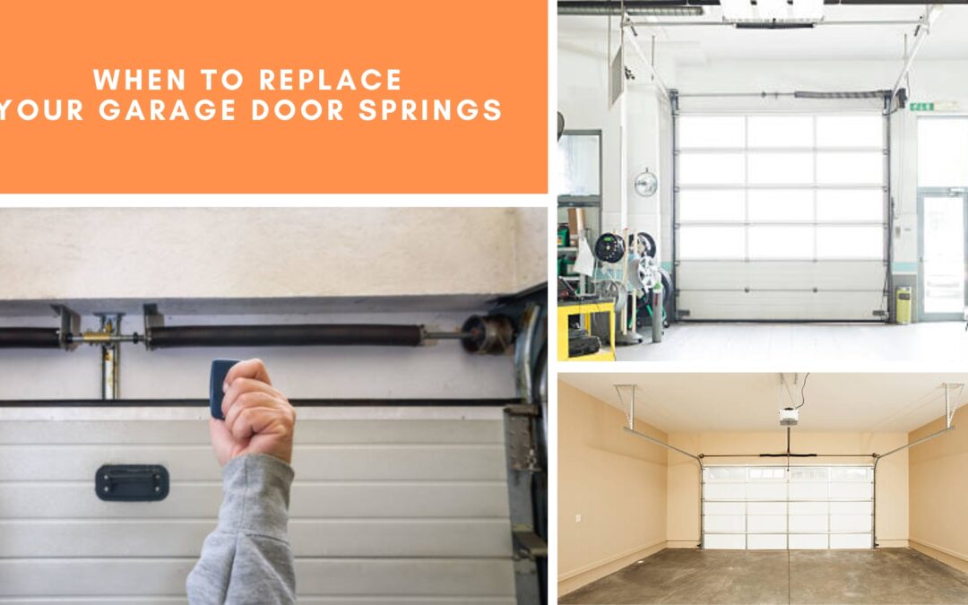 When to Replace Your Garage Door Springs