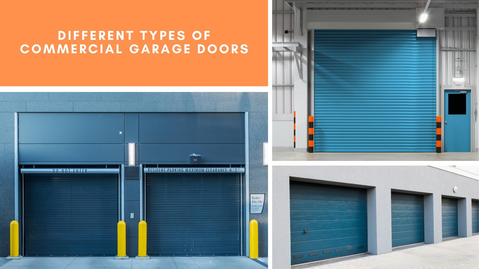 Different Types of Commercial Garage Doors