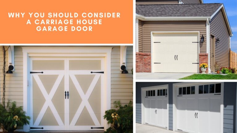 Why You Should Consider a Carriage House Garage Door