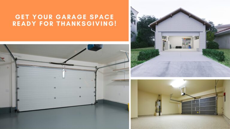 Get Your Garage Space Ready for Thanksgiving!