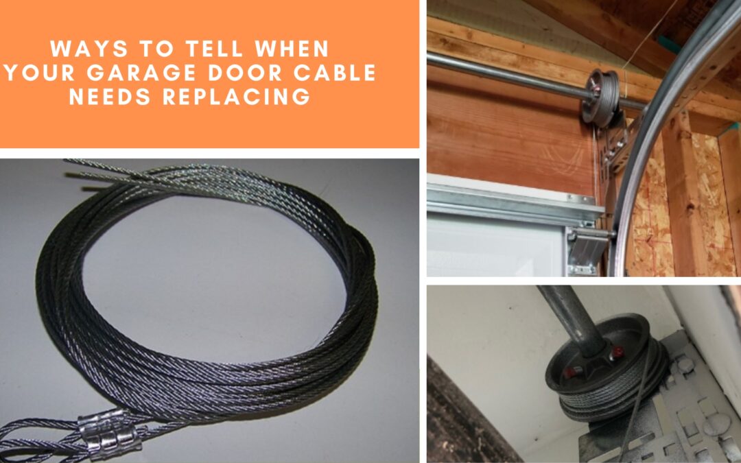 Ways to Tell When Your Garage Door Cable Needs Replacing