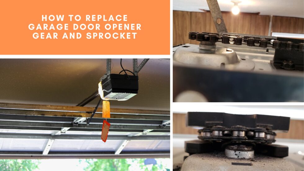 How to Replace Garage Door Opener Gear and Sprocket