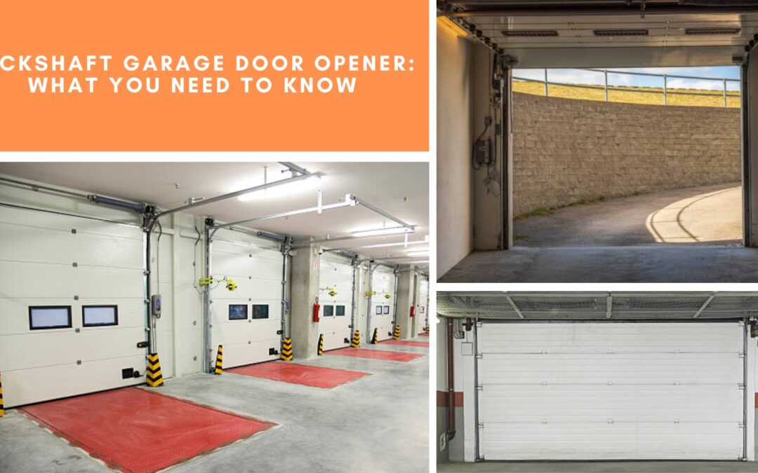Jackshaft Garage Door Opener: What You Need to Know