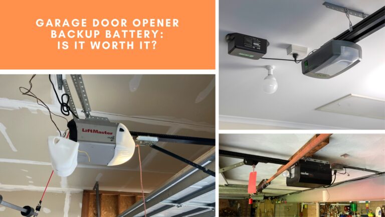 Garage Door Opener Backup Battery: Is It Worth It?