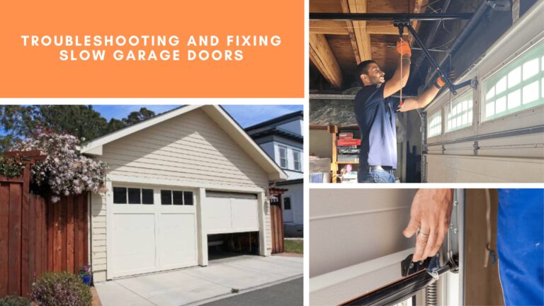 Troubleshooting and Fixing Slow Garage Doors