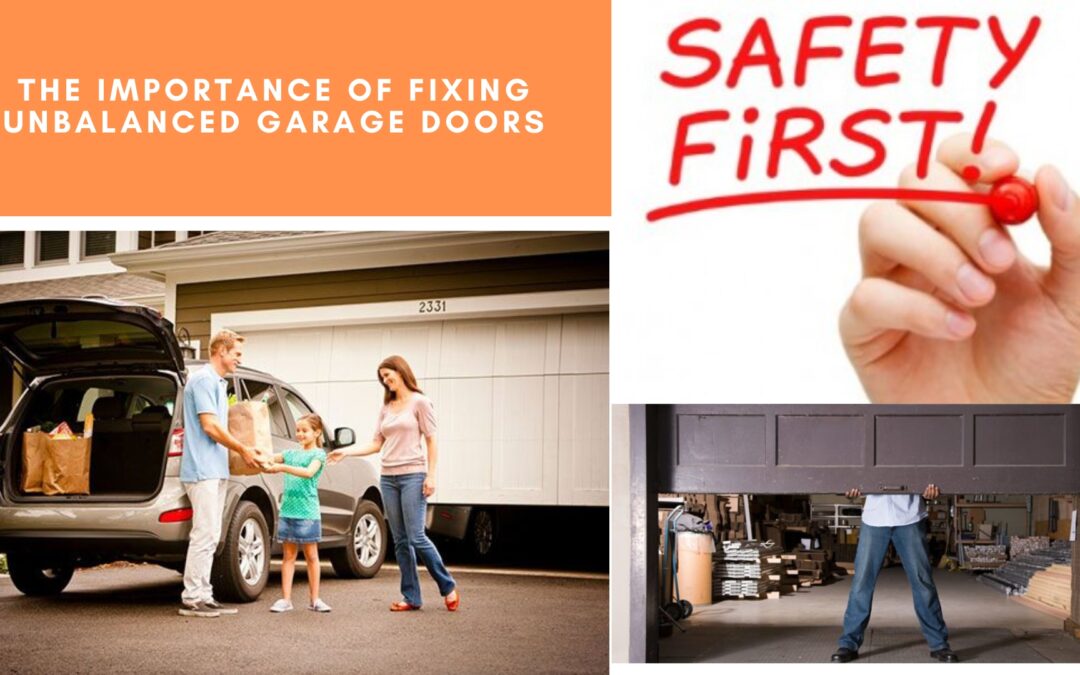 The Importance of Fixing Unbalanced Garage Doors