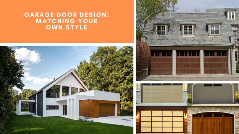 Garage Door Design: Matching Your Own Style