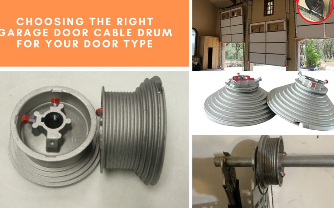Choosing the Right Garage Door Cable Drum for Your Door Type