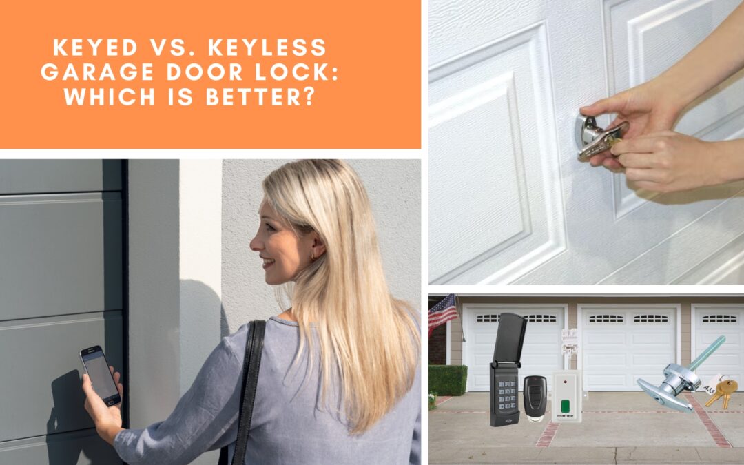 Keyed vs. Keyless Garage Door Lock: Which Is Better?