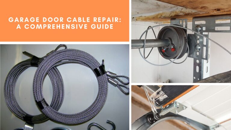 Garage Door Cable Repair: A Comprehensive Guide