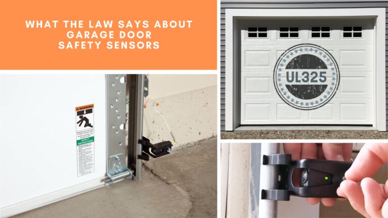 What the Law Says About Garage Door Safety Sensors