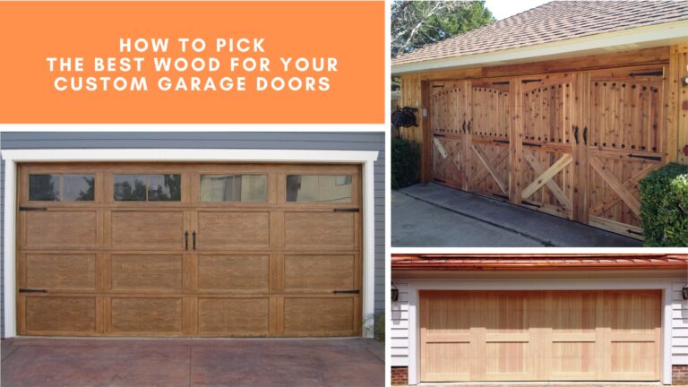 How to Pick the Best Wood for Your Custom Garage Doors