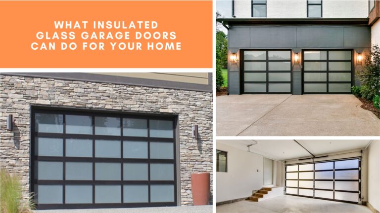 What Insulated Glass Garage Doors Can Do for Your Home