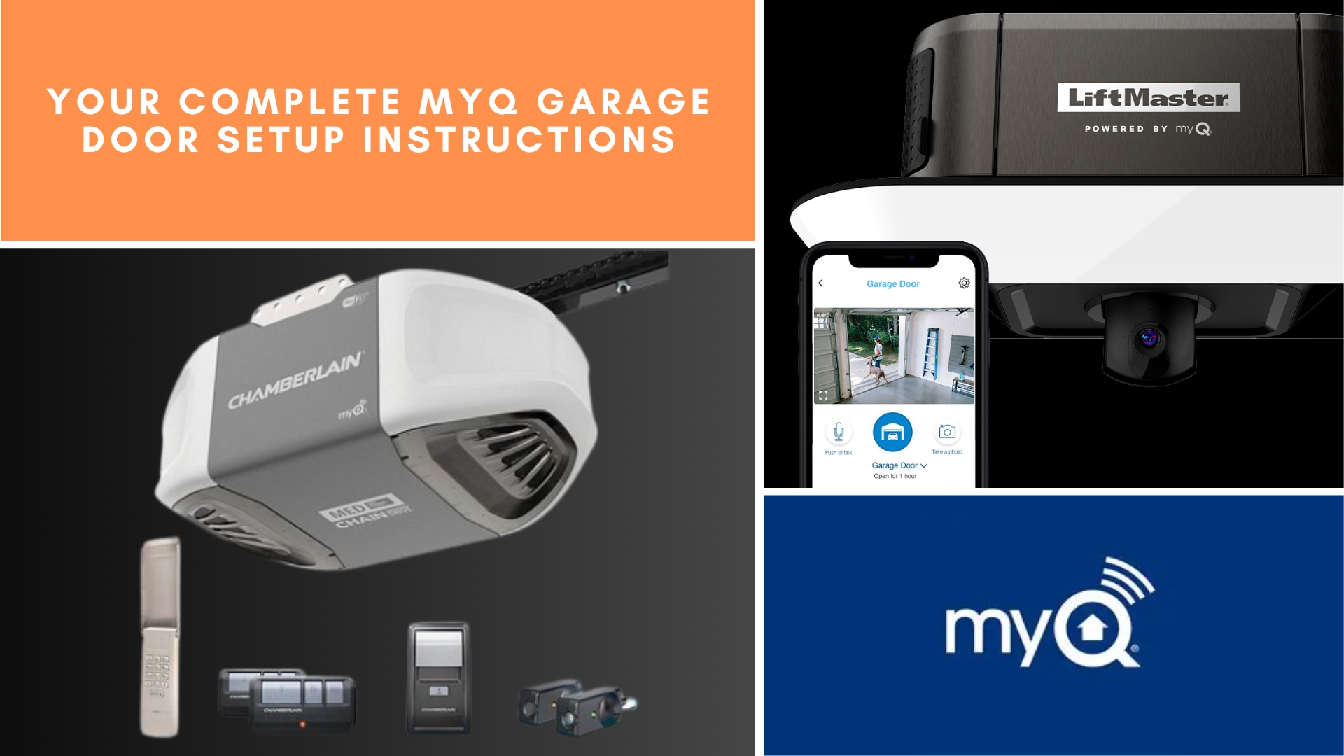 Your Complete myQ Garage Door Setup Instructions