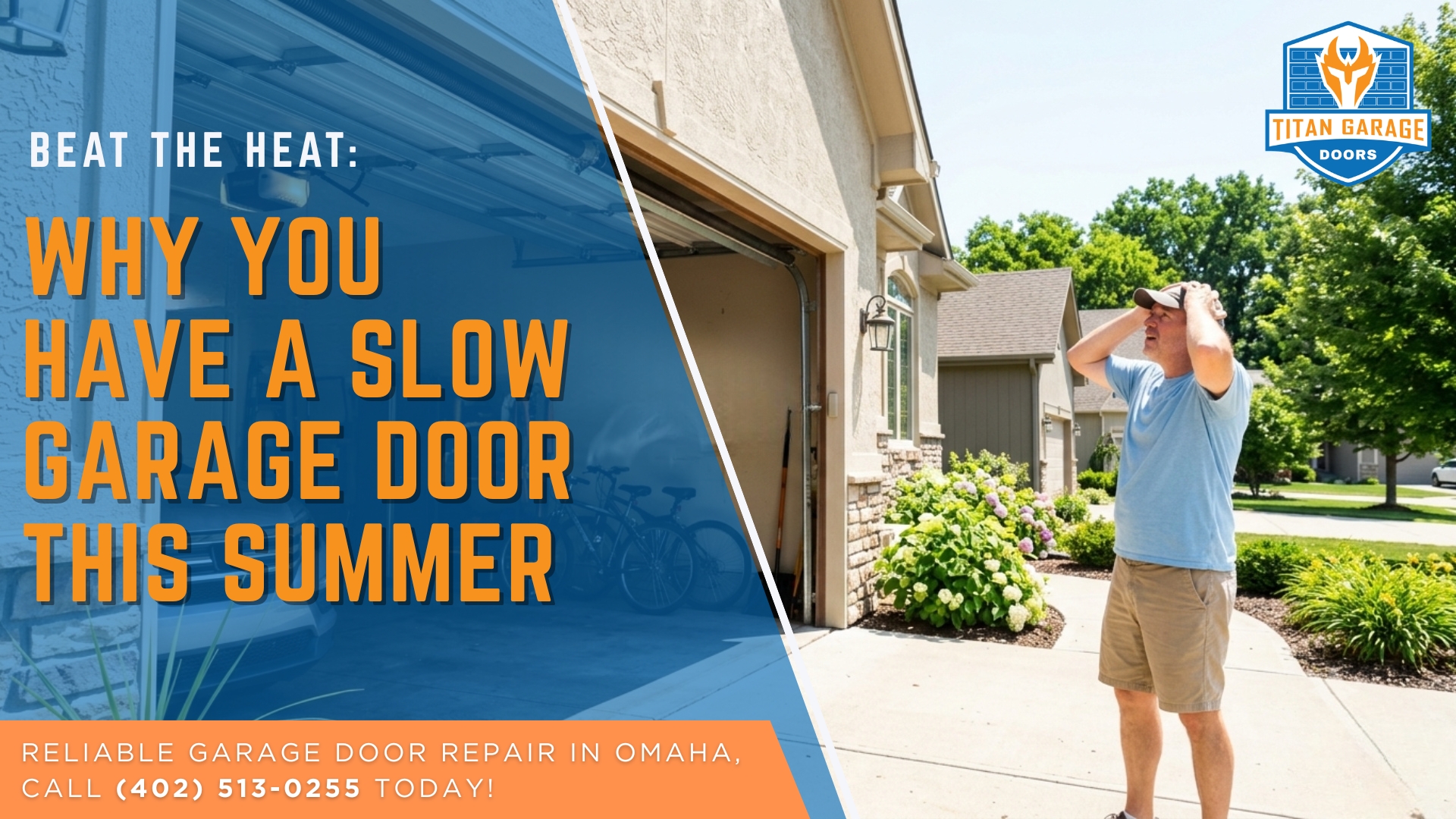 Beat the Heat: Why You Have a Slow Garage Door This Summer