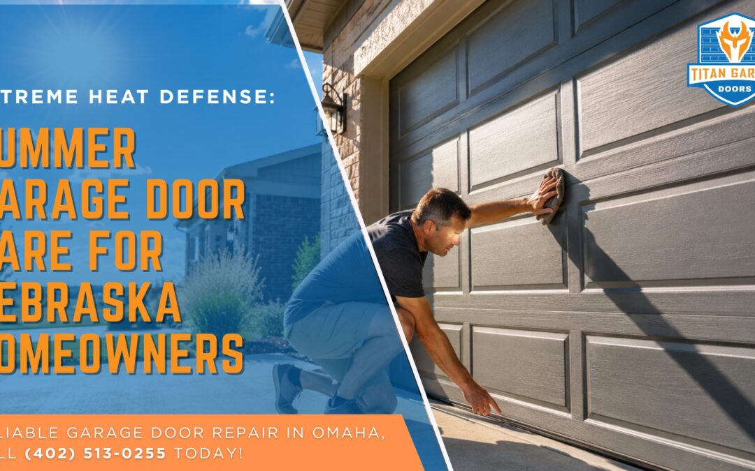 Summer garage door care for Nebraska homeowners with technician inspecting garage door in hot weather