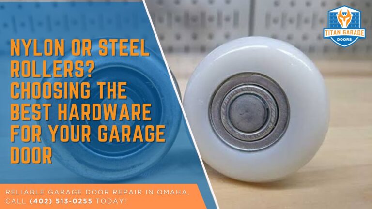 Nylon or Steel Rollers? Choosing the Best Hardware for Your Garage Door