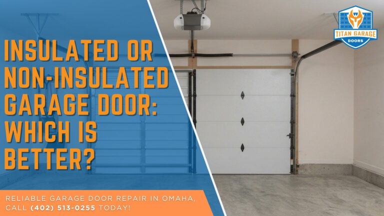 Insulated or Non-Insulated Garage Door: Which is Better?